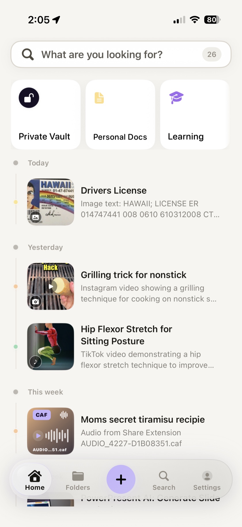 Real SAVI Home feed: a license photo, a grilling trick, a hip-flexor stretch video, and mom's tiramisu voice memo, each already titled and summarized